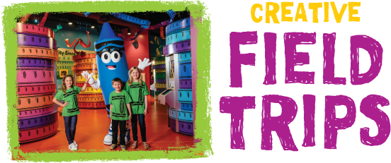 crayola experience field trips